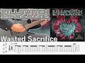 Wasted Sacrifice  /  Killswitch engage (screen TAB | Guitar lesson)