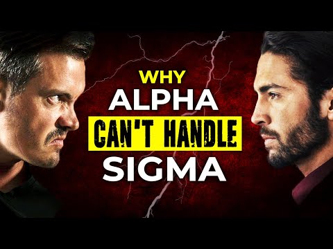 Why Alpha Males Can’t Handle Sigma Males