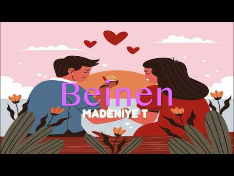 Madeniyett - Бейнен