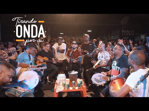 Roda de Samba - Tirando Onda por Aí (COMPLETO)