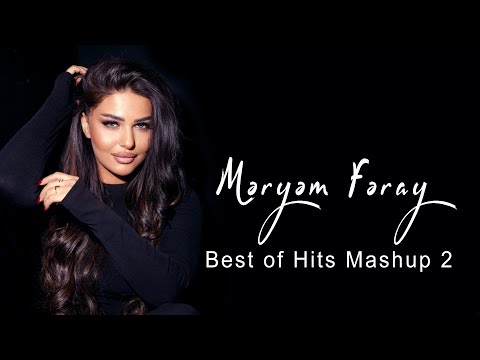 Meryem Feray - Best of Hits Mashup 2 (Azeri 2025)