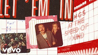 Paul McCartney &amp; Wings - Let 'Em In (Visualiser)