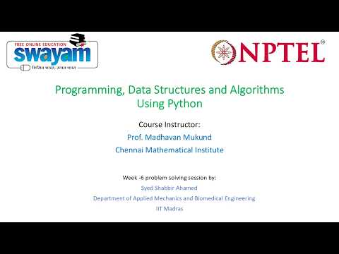 Week 6 Nptel Problem Solving Session On Programming Data Structures And Algorithms Using Python