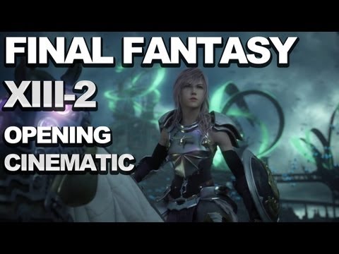 Final Fantasy XIII-2 - Opening Cinematic