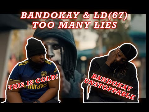 BandoKay x LD (67)  - Too Many Lies | Reaction | LET ME CHAT TO YOU | RePZ&CROW333