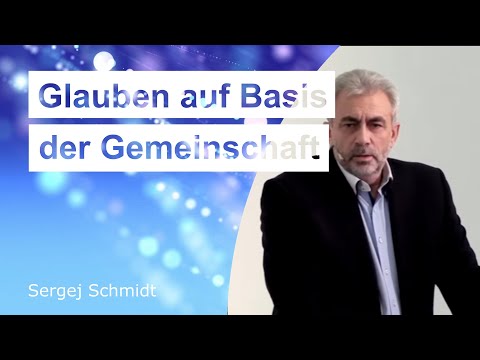 Glauben auf Basis der Gemeinschaft