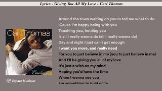 Lyrics   Giving You All My Love   Carl Thomas