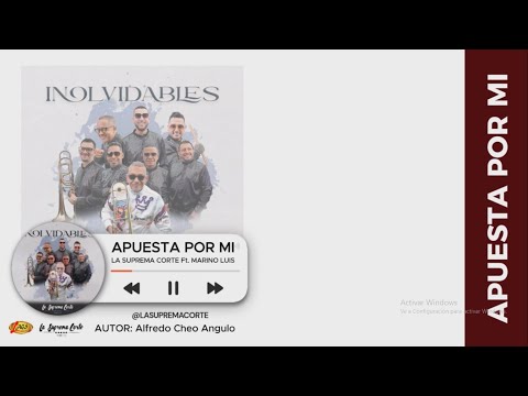 La Suprema Corte - Apuesta Por Mi (Video Letra)