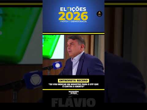 Em entrevista à Record neste domingo (30), Flávio afirma que vai indicar um ministro contra aborto