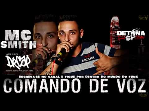 MC SMITH - COMANDO DE VOZ ♪♫ (VIDEO OFICIAL)