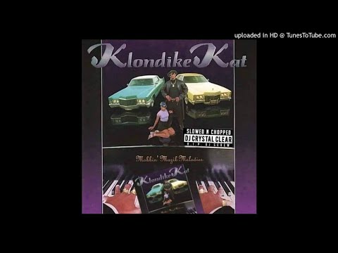 Klondike Kat-Rat Head (Snitches) Slowed & Chopped by Dj Crystal Clear