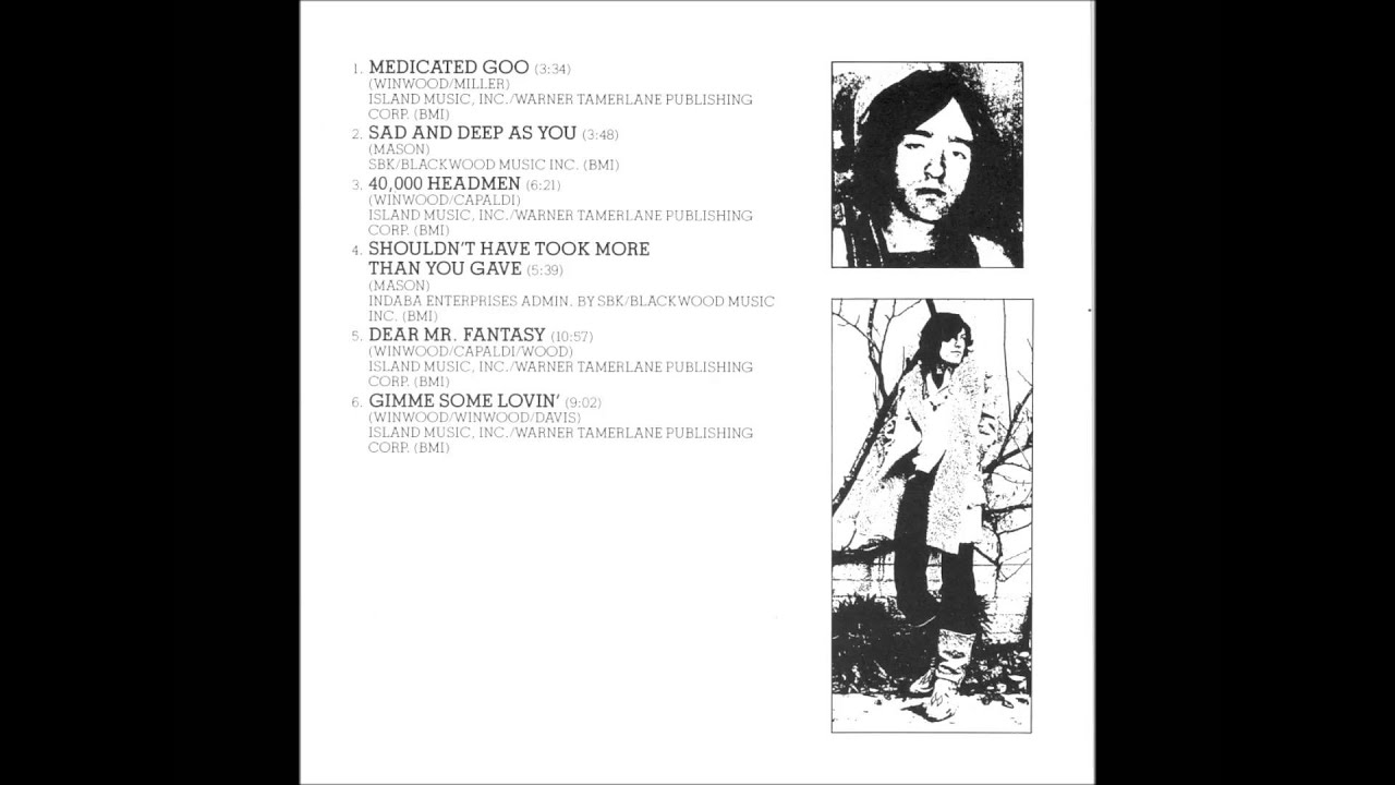 Traffic - Shouldn't have took more than you gave (1971)