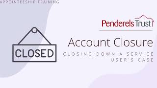 11. Account Closure - Appointeeship Training