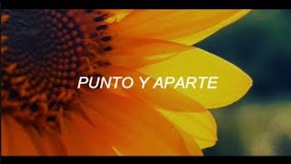 Morat - Punto Y Aparte - (Letra)