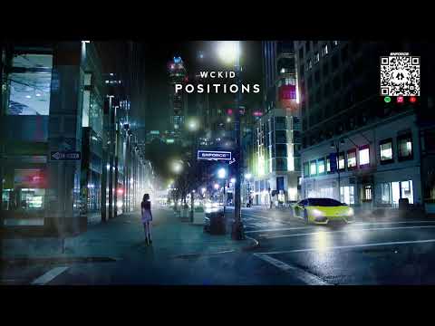 WCKiD - positions [Ariana Grande Cover Release]