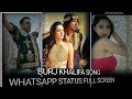 Burj Khalifa WhatsApp Status Full Screen Laxmi Bomb Movie WhatsApp Status Full Screen