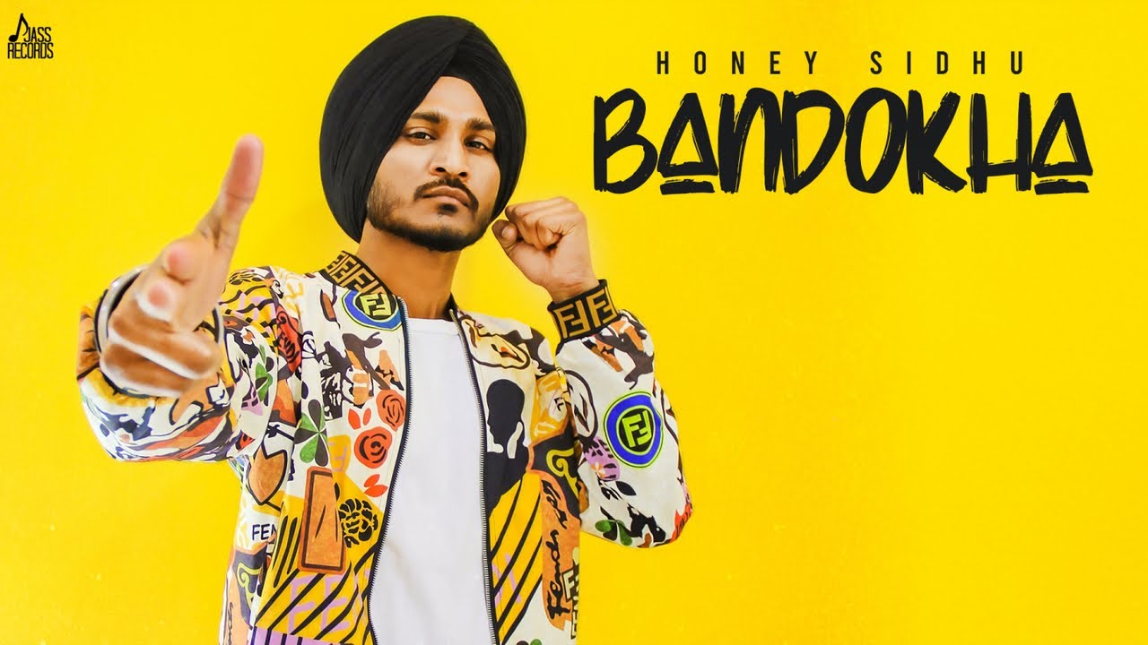 Bandokha Lyrics - Honey Sidhu