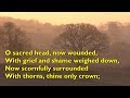 O Sacred Head, Now Wounded (Tune: Passion Chorale - 4vv) [with lyrics for congregations]