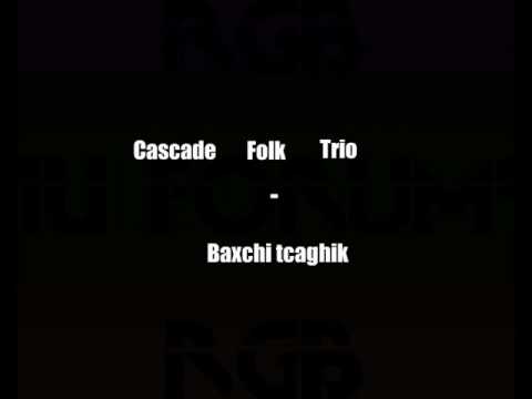 Cascade Folk Trio - Baxchi Tsaghik