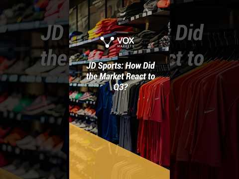 JD Sports: How Did the Market React to Q3?