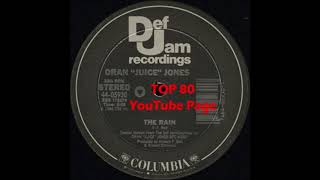 Oran "Juice" Jones - The Rain (Extended Version)