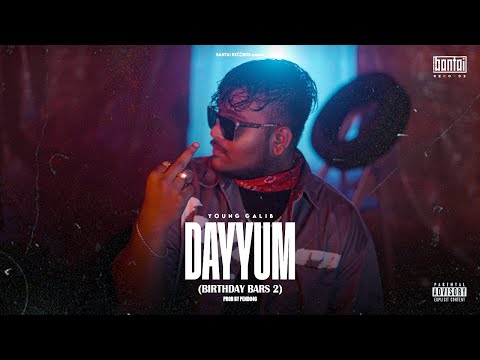 YOUNG GALIB - DAYYUM (BIRTHDAY BARS 2) (Prod. by PENDO46) | OFFICIAL MUSIC VIDEO | BANTAI RECORDS