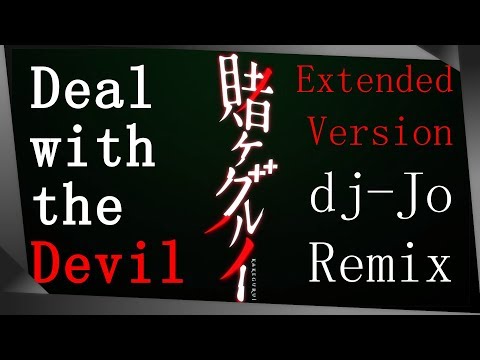 Kakegurui OP: Deal with the Devil feat. Un3h [ dj-Jo Remix ] Extended Version
