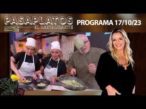 PASAPLATOS "El Restaurante" - Programa 17/10/23