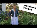 🌳 Garden Tour ~ Woodland Garden ~ Y Garden 🌳