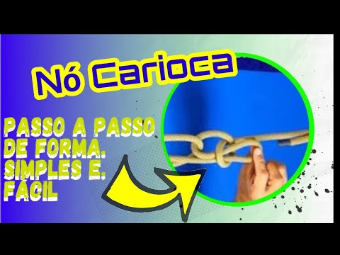 Aprenda a Fazer o NÓ CARIOCA de forma simples e fácil !!! ( PASSO A PASSO )