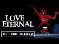 Love Eternal - Official Trailer | The Indie Horror Showcase 2024