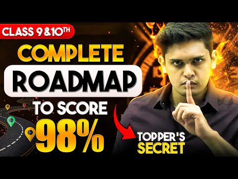 Complete Roadmap to Score  98% 🔥|| Class 9 & 10 th || Prashant kirad | Nexttoppers