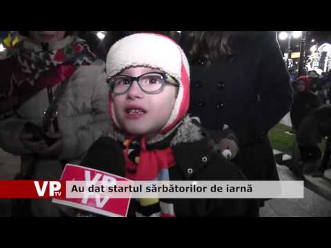 Au dat startul sărbătorilor de iarnă