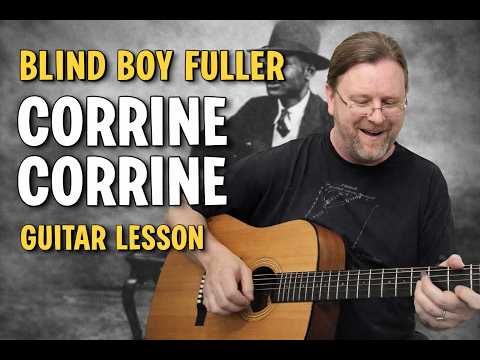 Corrine What Makes You Treat Me So - Blind Boy…