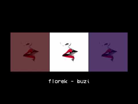 florek - buzi ft. pago, piluś