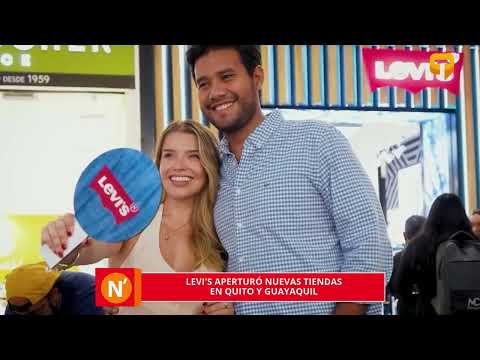 Levi's aperturó nuevas tiendas en Quito y Guayaquil