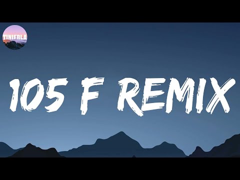 105 F Remix - KEVVO (Letra/Lyrics)