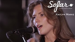 Kaylyn Marie - Company You Keep | Sofar NYC