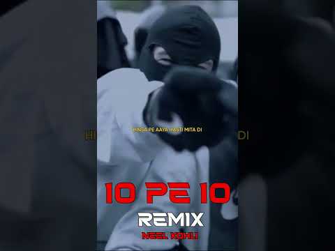 KR$NA Ft. French The Kid || 10 PE 10 REMIX || NEEL KOHLI || GHAATAK ZONE