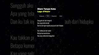 Download lagu Diam Tanpa Kata - d'Masiv / Kau takkan pernah sadari mp3
