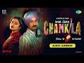 Amar Singh Chamkila - Full Album | Diljit Dosanjh, Imtiaz Ali, A. R. Rahman, Irshad Kamil, Parineeti