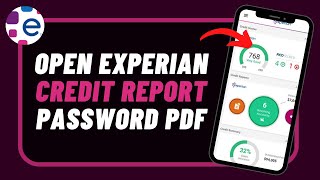How to Open Experian Credit Report PDF Password !
