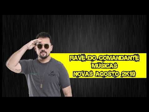 XAND AVIAO - [ AGOSTO 2k19 - RAVE DO COMANDANTE ]
