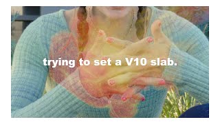 do you think it's V10? 😜 setting the slab by Anna Hazelnutt