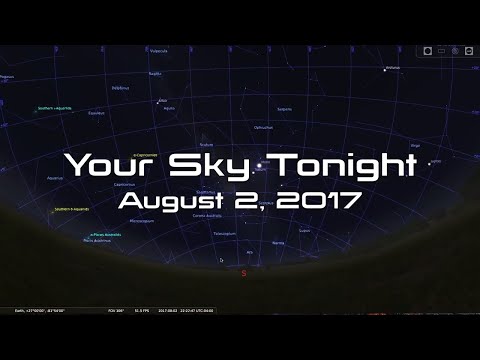 Your Sky Tonight - August 2, 2017