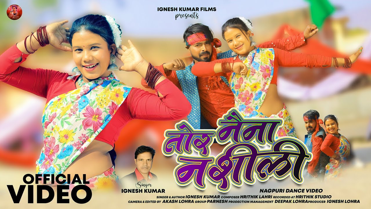 TOR NAINA NASHILI || SINGER IGNESH KUMAR || VINOD KORIYAR & ANKITA BHENGRA || NEW NAGPURI SONG