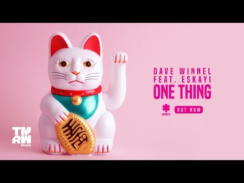 Dave Winnel One Thing Feat Eskayi