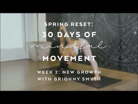 Day 10: Balancing Yoga Flow with Briohny Smyth - Spring Reset: 30 Days of Mindful Movement