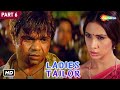 Ladies Tailor Movie In Part 06 Rajpal Yadav Most Comedy Movie