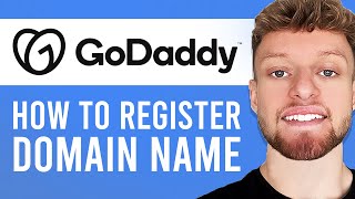 How To Register a Domain Name With GoDaddy (Step By Step)